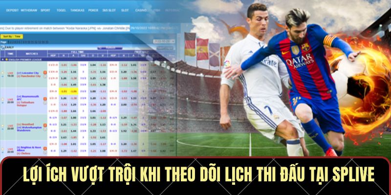 Lịch Thi Đấu – Cập Nhật Liên Tục, Chuẩn Xác Trên SPLIVE - Ảnh 3