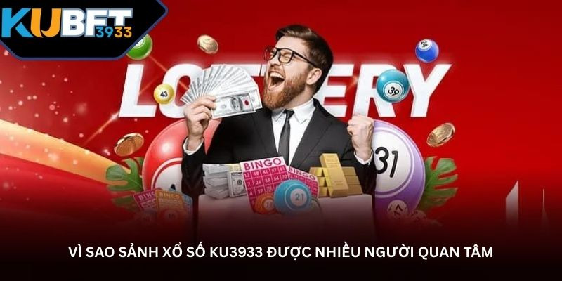 Xổ số KU3933 &ndash; Trải nghiệm dự đo&aacute;n kết quả tiện lợi mọi l&uacute;c - Ảnh 1