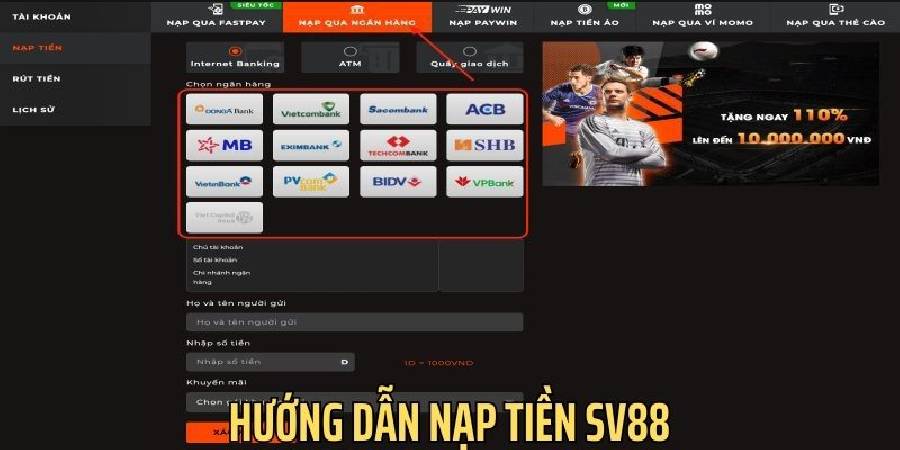 Top 5 Cách Nạp Rút Tiền Sv88 Thành Công 100%, Không Lỗi