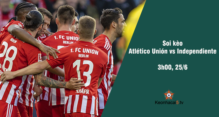 Soi kèo Club Atlético Unión vs Independiente, 03h00 ngày 25/6 - Ảnh 1