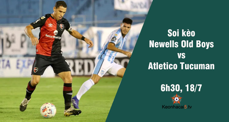 Soi kèo Newells Old Boys vs Atletico Tucuman, 6h30 ngày 18/7 - Ảnh 3