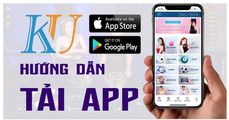 Điều kiện tải app Ku Casino gồm những gì?