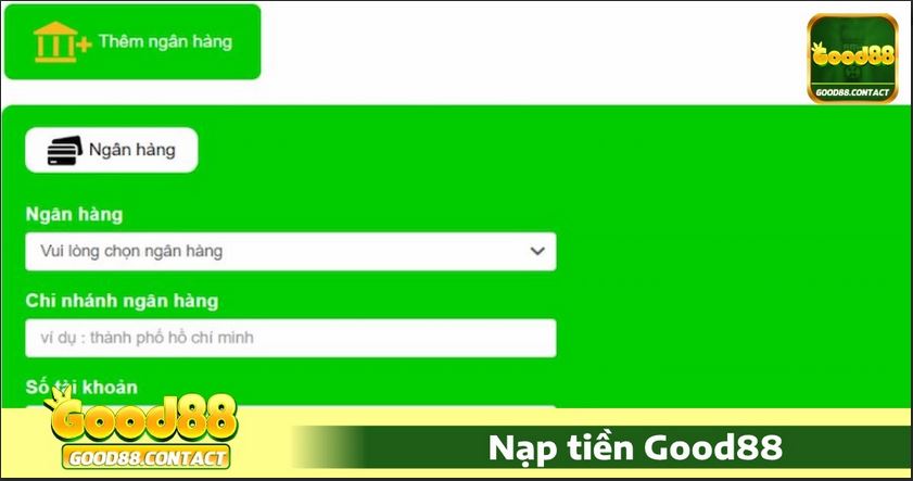 Các phương thức nạp tiền tại Good88 - Ảnh 2