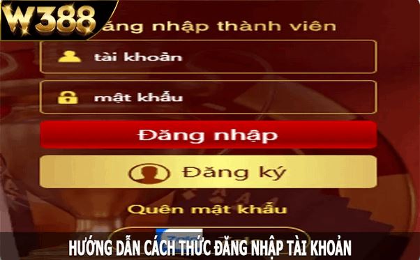 Đăng Nhập W388 - Cách Thức Hiện Nhanh Chóng Trên Mọi Thiết Bị - Ảnh 2
