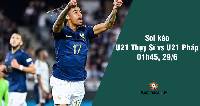 Soi kèo U21 Thụy Sĩ vs U21 Pháp, 01h45 ngày 29/6