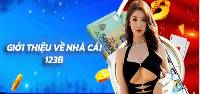 Giới thiệu 123B - Nhà cái uy tín số 1 hàng đầu hiện nay