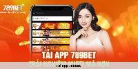 Tải App 789Bet - Tận Hưởng Cá Cược Đỉnh Cao Mọi Lúc
